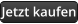 Jetzt kaufen
