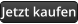 Jetzt kaufen