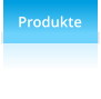 Produkte
